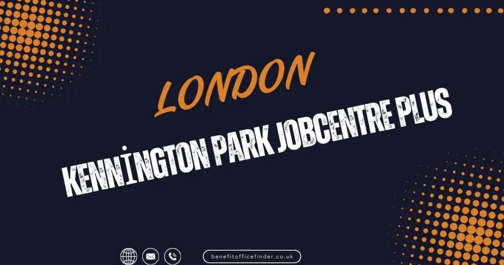 Kennington Park Jobcentre Plus in London
