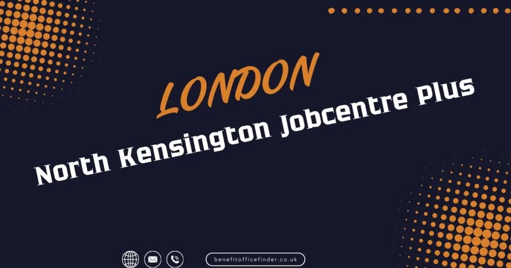 North Kensington Jobcentre Plus in London