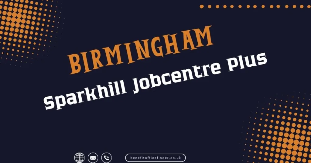 Sparkhill Jobcentre Plus in Birmingham