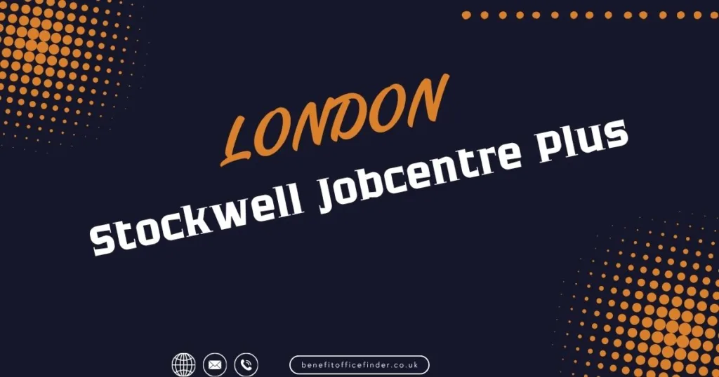 Stockwell Jobcentre Plus in London