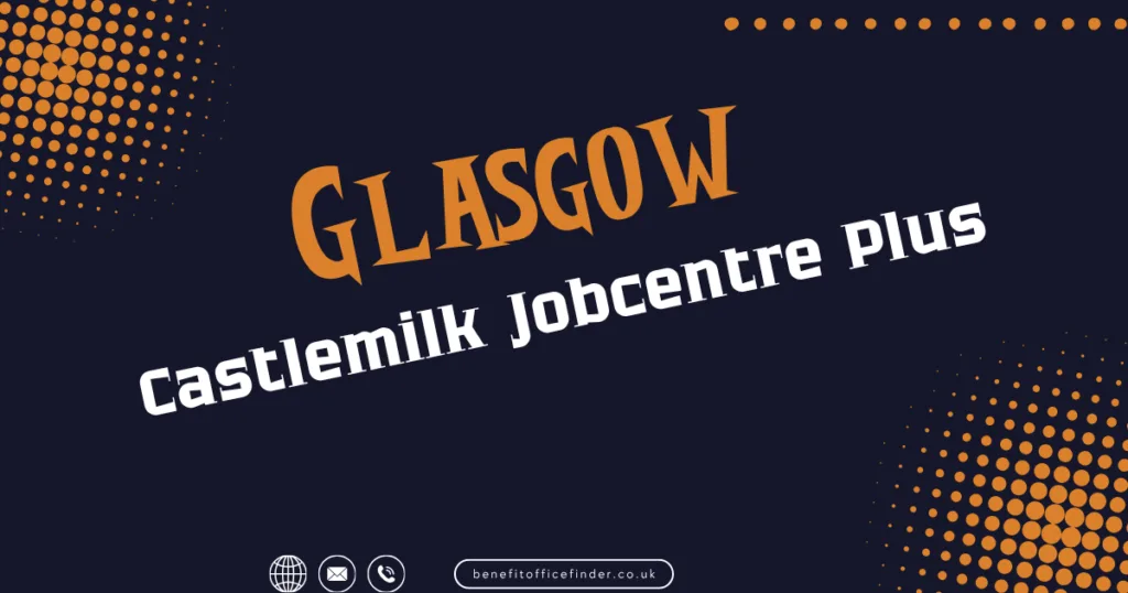 Castlemilk Jobcentre Plus In Glasgow