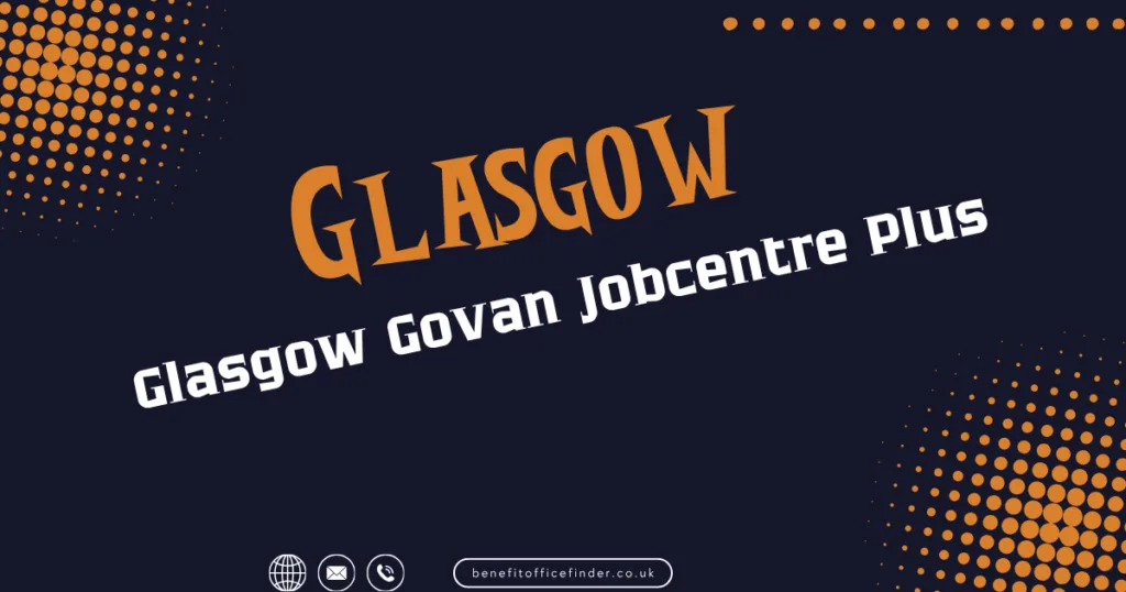 Glasgow Govan Jobcentre Plus In Glasgow