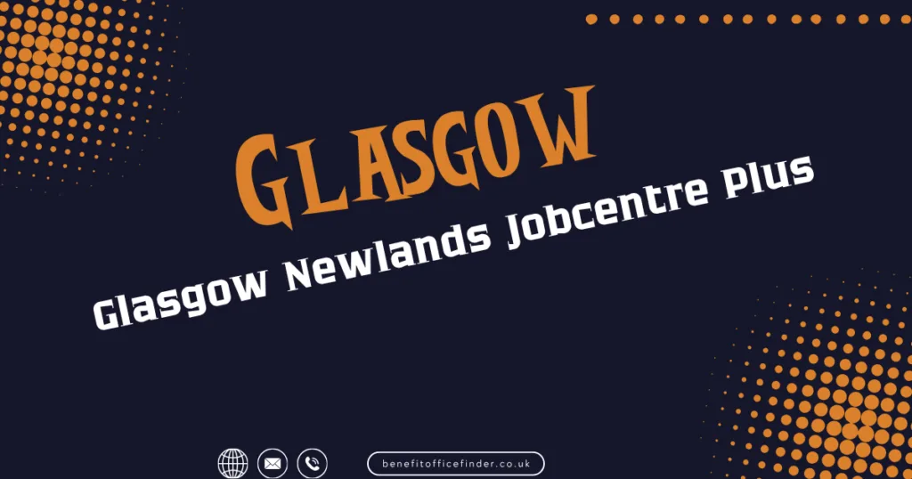 Glasgow Newlands Jobcentre Plus In Glasgow