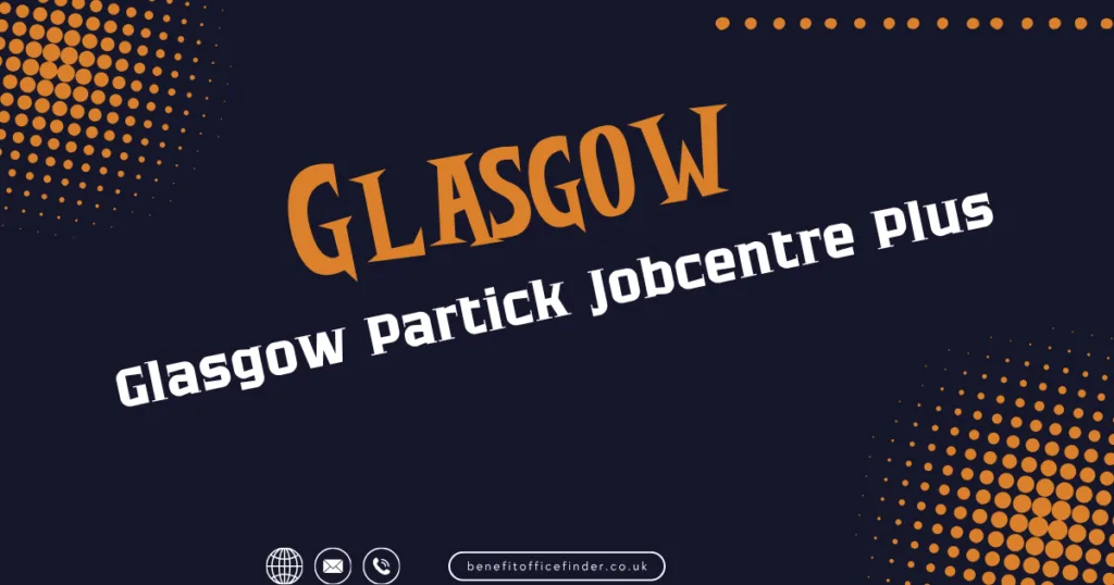 Glasgow Partick Jobcentre Plus In Glasgow