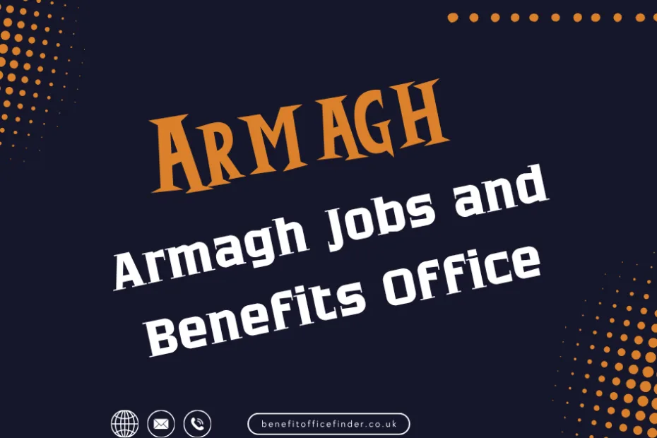 Armagh Jobs And Benefits Office In Armagh, Northern Ireland